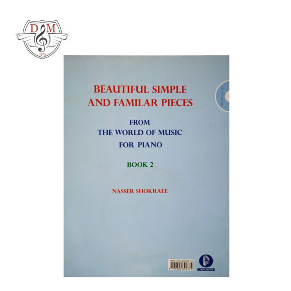 کتاب قطعه‌های زیبا، ساده و آشنای دنیای موسیقی برای پیانو جلد دوم